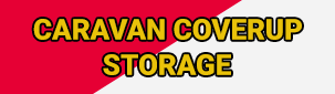 Caravan CoverUp Storage